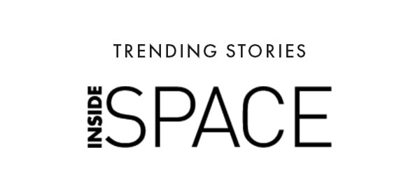 trending stories Inside space